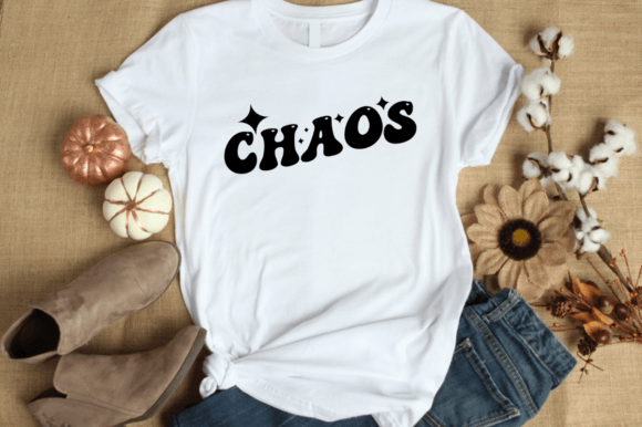 Chaos - Self Love Motivational Retro Graphics for T-Shirt Designs
