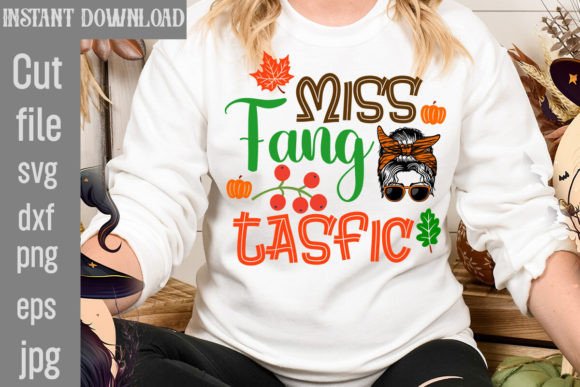Miss Fang Tasfic SVG: Graphics for T-Shirt Designs